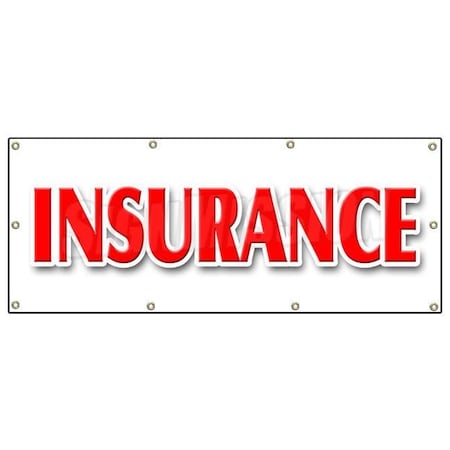 Signmission INSURANCE BANNER SIGN life casualty auto broker agent sales high risk B-96 Insurance